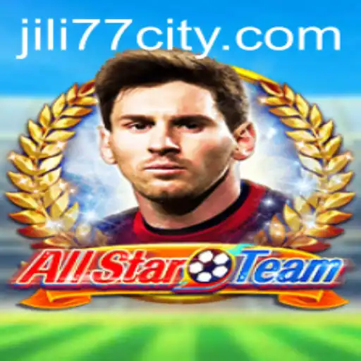 AllStarTeam: A Comprehensive Insight into the Exciting World of JILI77