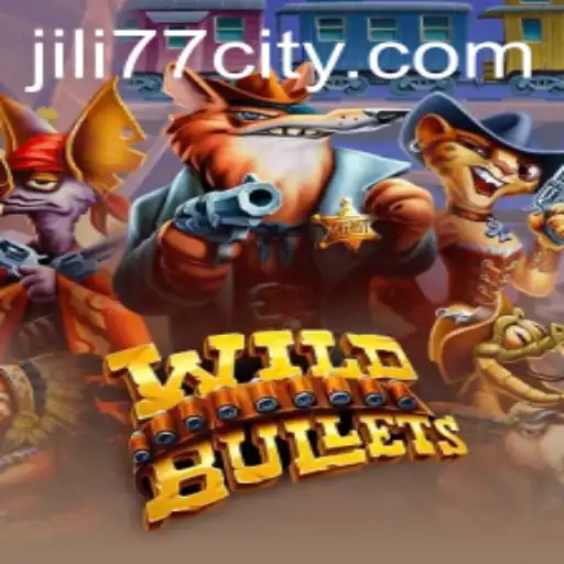 WildBullets: An Exciting Journey with JILI77